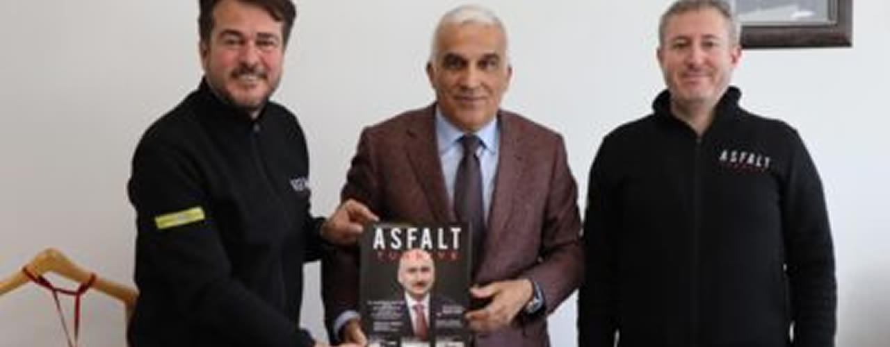 Bakan Müşaviri Fethi Turgut: Asfalt Türkiye, İstikrarla Yola Devam Ediyor