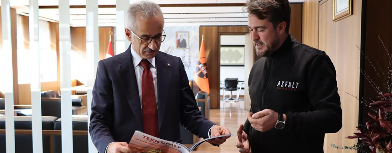 Karayolları Genel Müdürü Uraloğlu: Asfalt Türkiye Dergisi Büyük Emeklerle Hazırlanmış
