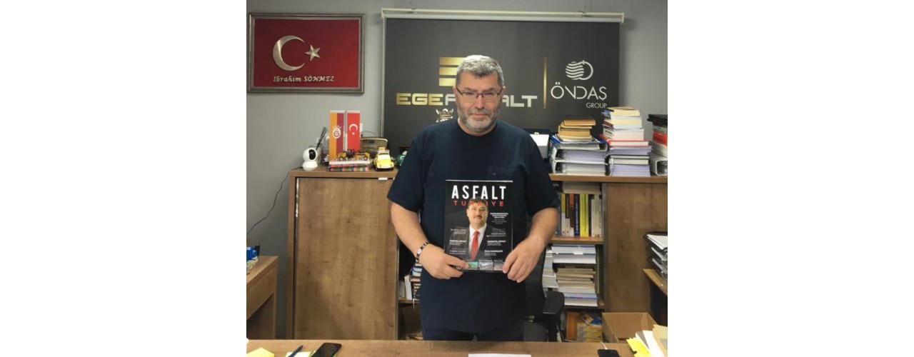 Dr. İbrahim Sönmez: "Asfalt Türkiye, 8. sayısıyla tarihe önemli notlar düşüyor!"